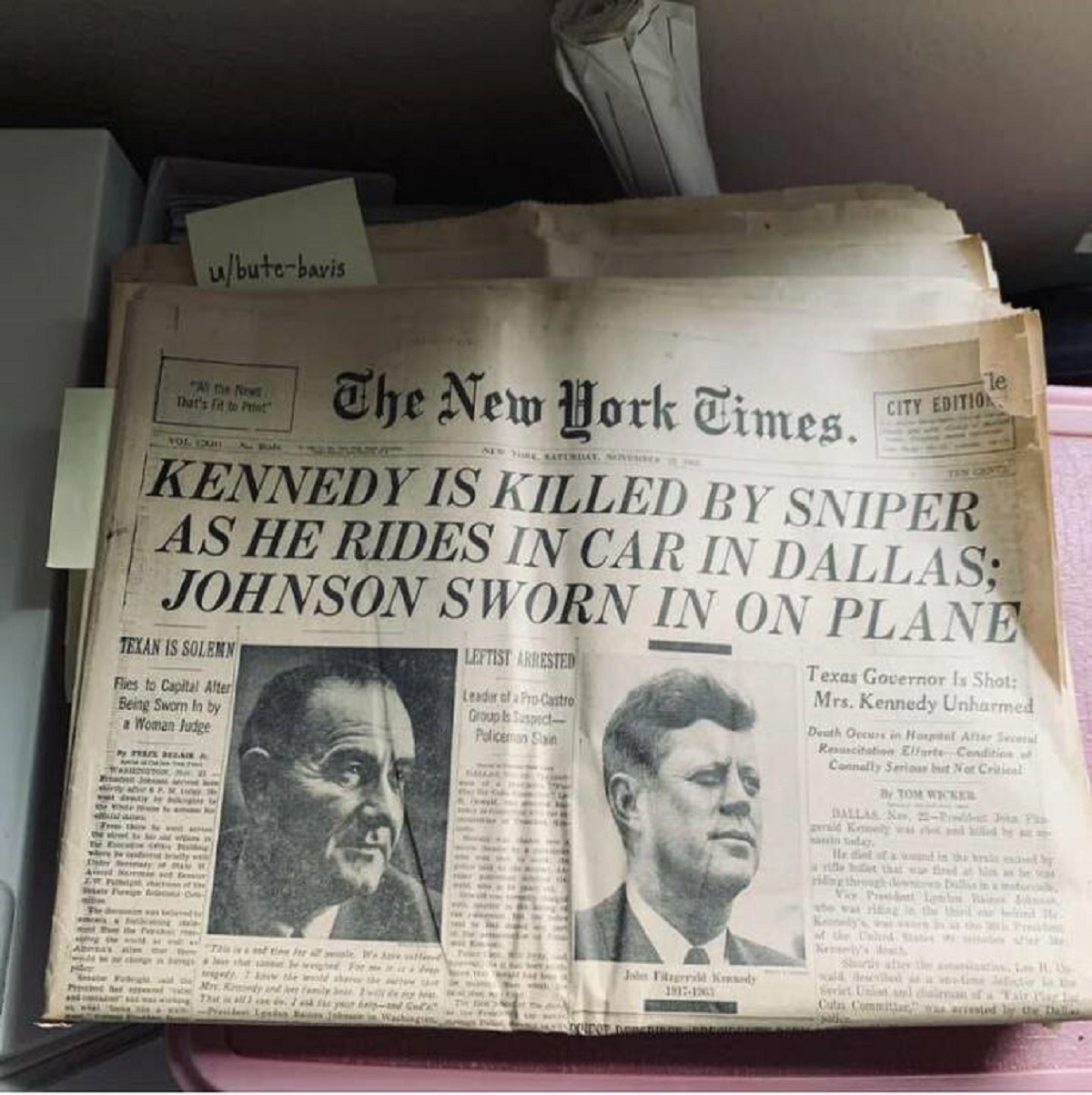 Here's a newspaper from after JFK was killed.