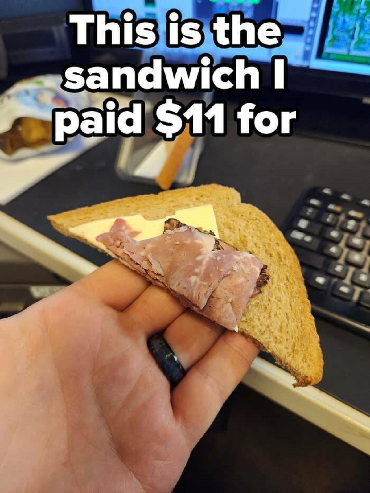 Sandwich - This is the sandwich I paid $11 for