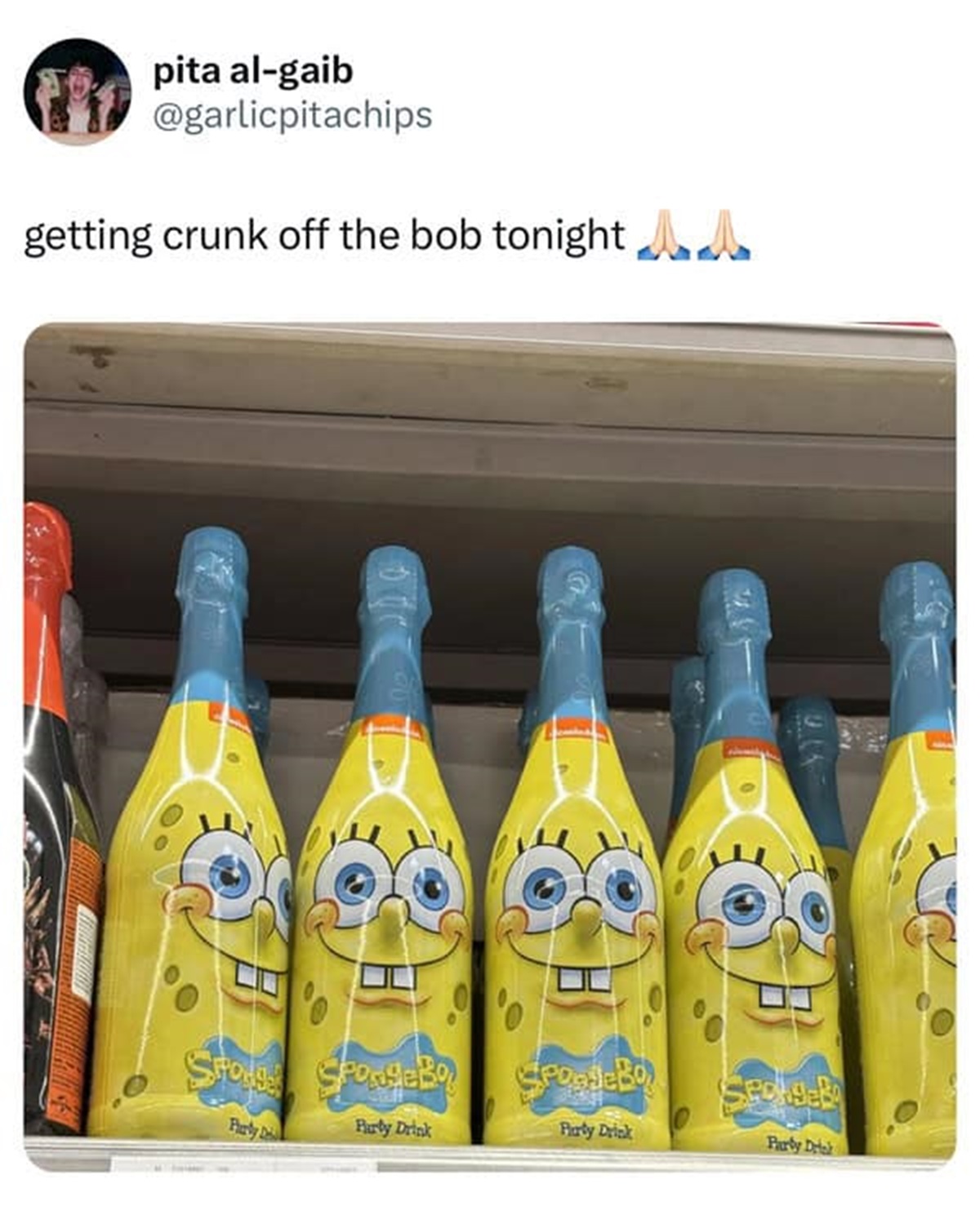 spongebob party drink - pita algaib getting crunk off the bob tonight Spodges Party De PongeBo PoodeBo Spongeb Party Drink Party Drink Party Drink