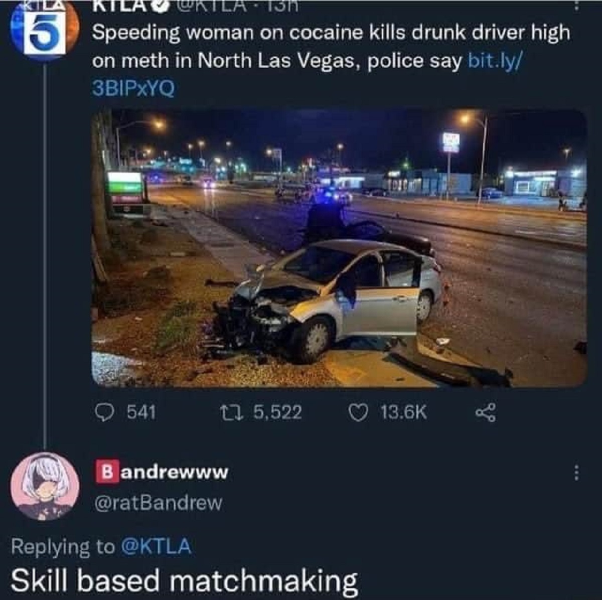 funny comments and savage replies - cheyenne crash las vegas - Ktla 5 Speeding woman on cocaine kills drunk driver high on meth in North Las Vegas, police say bit.ly 3BIPXYQ 541 15,522 Bandrewww Skill based matchmaking