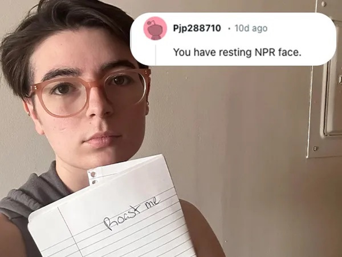 people who asked to be roasted - girl - Roast me Pjp288710.10d ago You have resting Npr face.