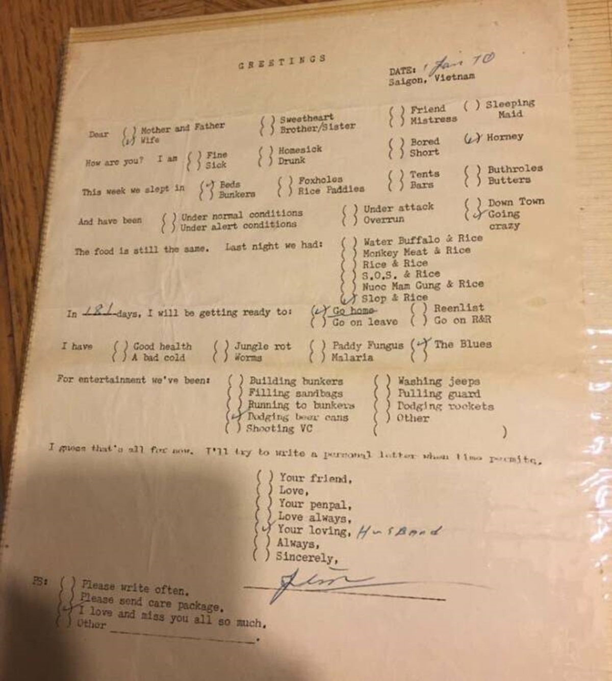 document - Greetings Date Jan 10 Saigon, Vietnam Friend Sleeping Dear Mother and Father Wife 83 Sweetheart BrotherSister {} Mistress Maid How are you? I am 8 Fine Sick This week we slept in Beds Bunkera Homesick Drunk Foxholes Rice Paddles 8} Bored Horney