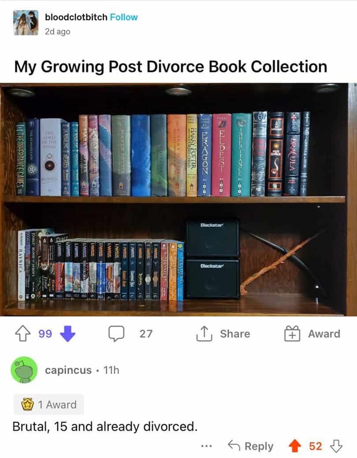 my growing post divorce book collection - My Growing Post Divorce Book Collection bloodclotbitch 2d ago Lordy Of Th Kings Fable Blood Heroes The Marion fut The Inheritance Games T Tam Ravnica Harry Toakar Gable Ston Tays Lav Mase The Colors He Dragoz Harr