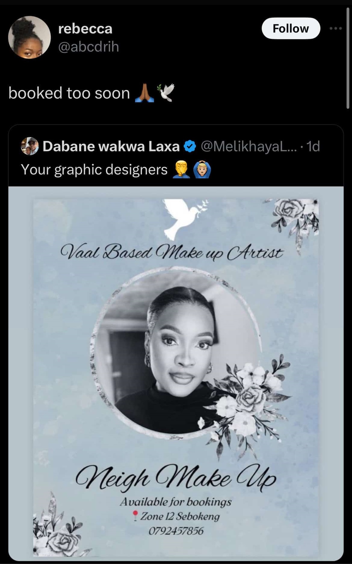 screenshot - rebecca booked too soon Dabane wakwa Laxa .... 1d Your graphic designers Vaal Based Make up Artist Neigh Make Up Available for bookings Zone 12 Sebokeng 0792457856