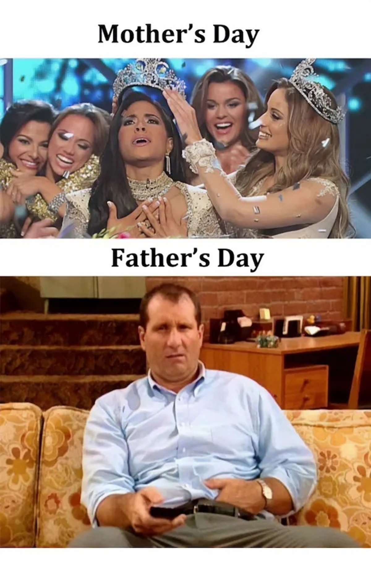 father's day memes funny - Mother's Day Father's Day