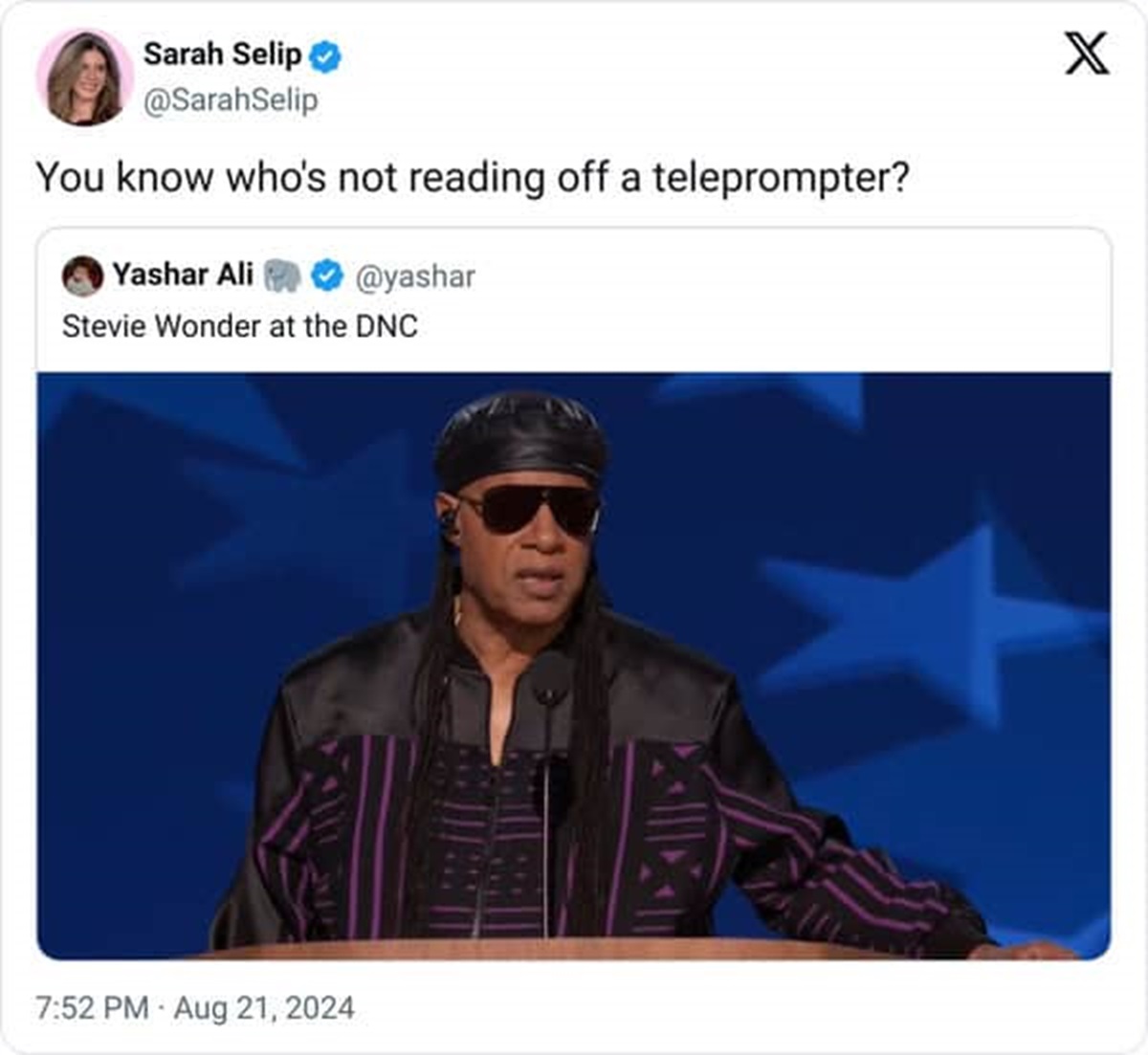 screenshot - Sarah Selip You know who's not reading off a teleprompter? Yashar Ali Stevie Wonder at the Dnc X