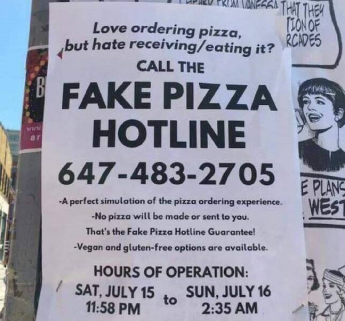 always wanted meme - www. ar B Love ordering pizza, Vanessa That They but hate receivingeating it? Call The Fake Pizza Hotline 6474832705 A perfect simulation of the pizza ordering experience. No pizza will be made or sent to you. That's the Fake Pizza Ho