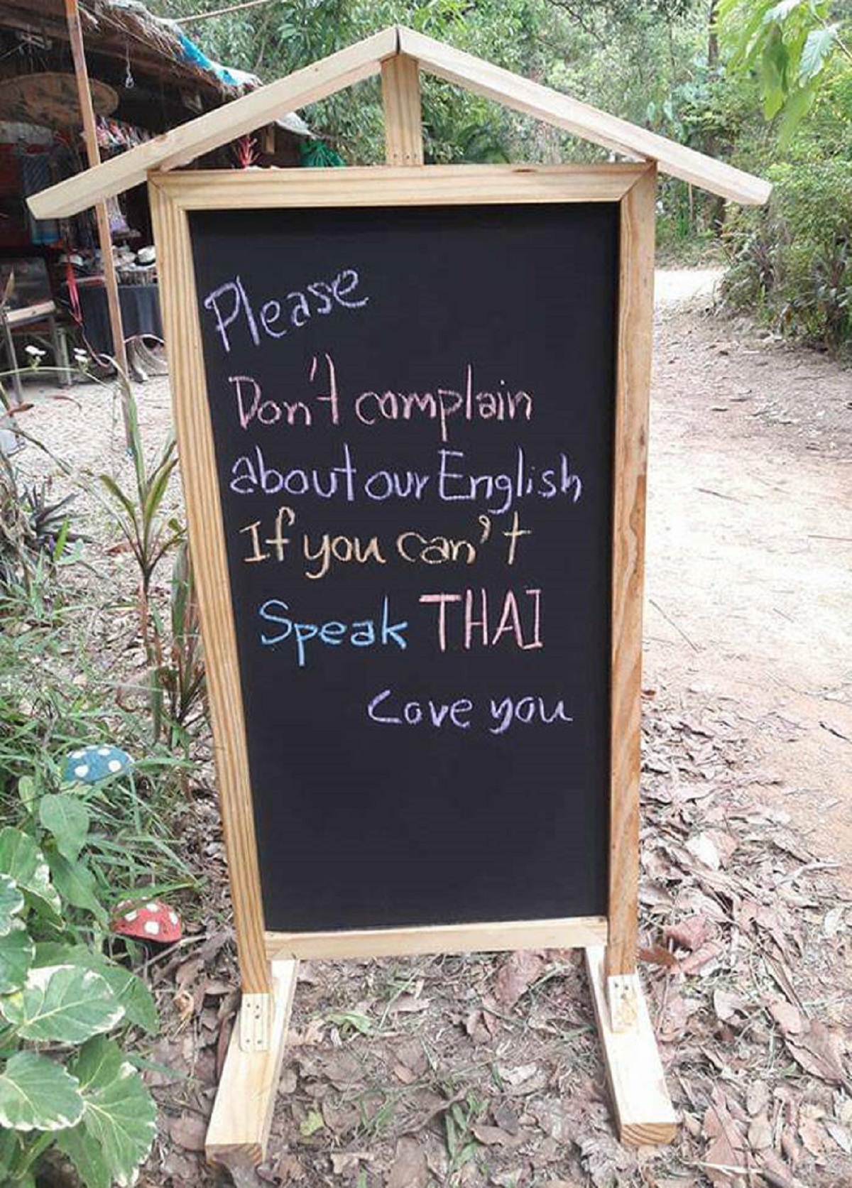 if you can t speak thai - Please Don't complain about our English If you can't Speak Thai Love you