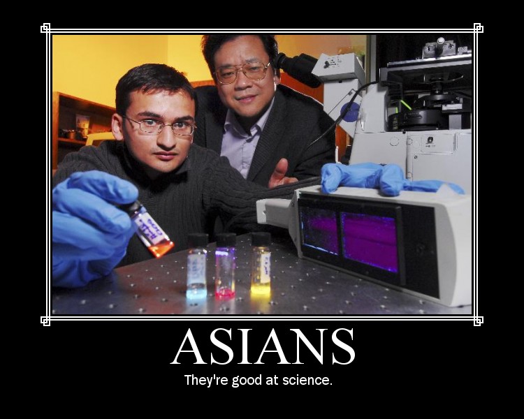 Asians...