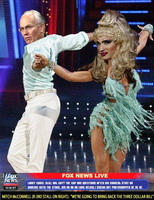 sarah palin dancing with the stars - Fox News Fox News Live Larry Craig Still Not Gay? The Cophas Questions After His Current Stint On Dancing With The Stars Om Ha Ha H9 Look Below I Swear Not Photoshoppe He He He 10 30 Et Mitch Mcconnell R3RD Stall On Ri