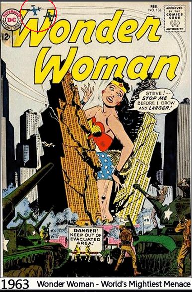 cartoons predict 9 11 - Love wonders Woman Steve! Stop Me 2 Before I Grow Any Larger. Danger! Keep Out Of Evacuated Area! 1963 Wonder Woman World's Mightiest Menace