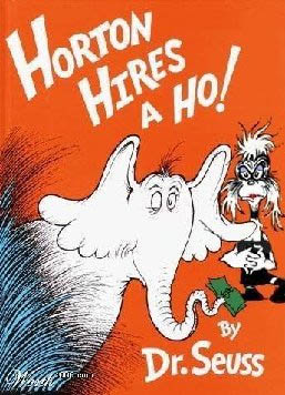 That horton is up to no good