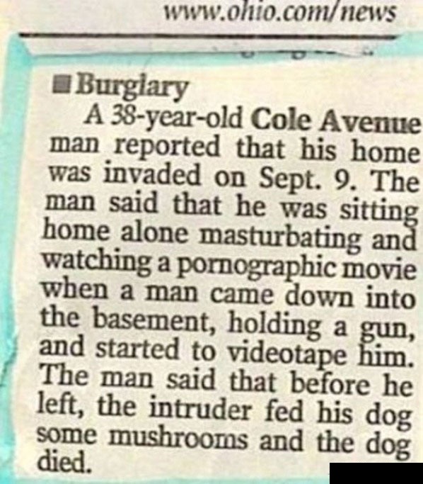 Burglars keep getting more and more messed up with their fetishes!