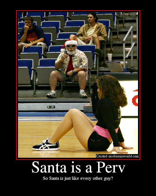 So Santa is just like every other guy?