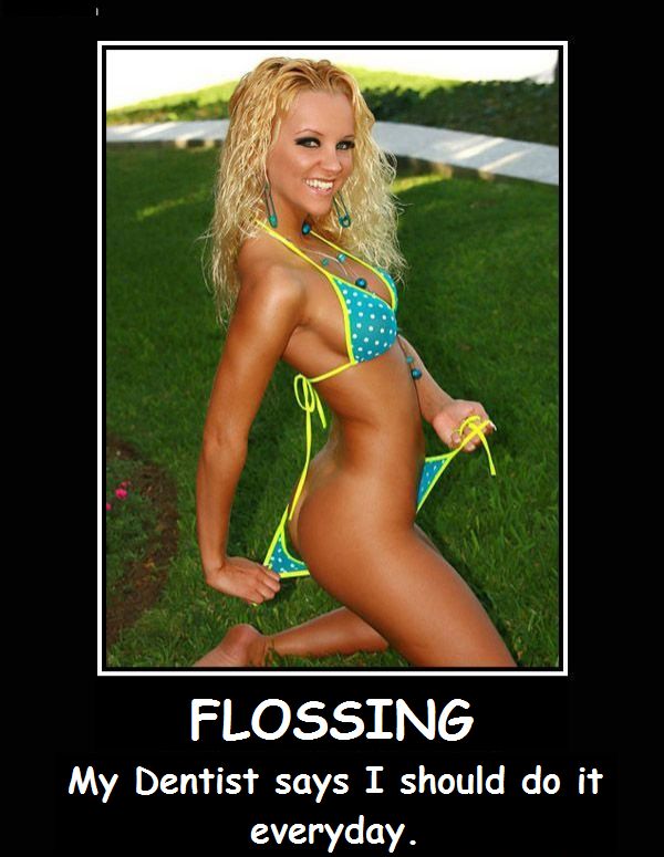 I think you may have misunderstood the meaning of 'FLOSSING' ...