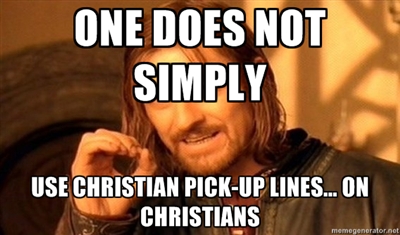 Christian Pick up lines