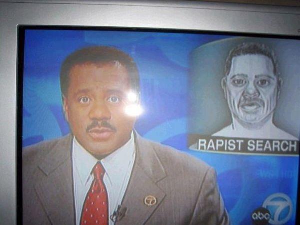 News report saying to look for a rapist that's wanted... Don't need to look far.