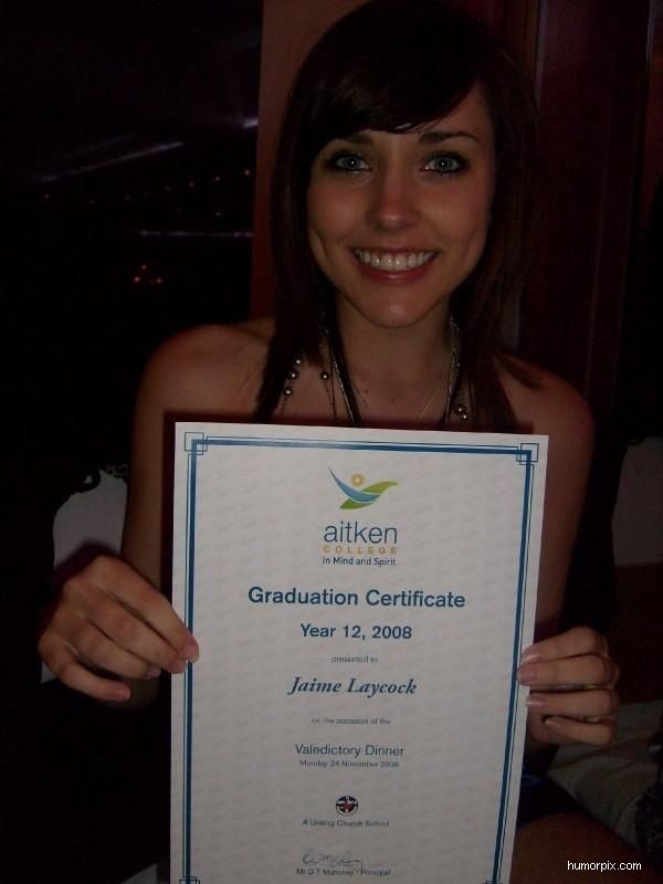 She worked LONG and HARD to get that certificate! 