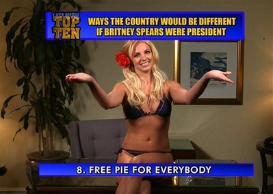 Ways the Country Would Be Different if Britney Spears Were President,' 