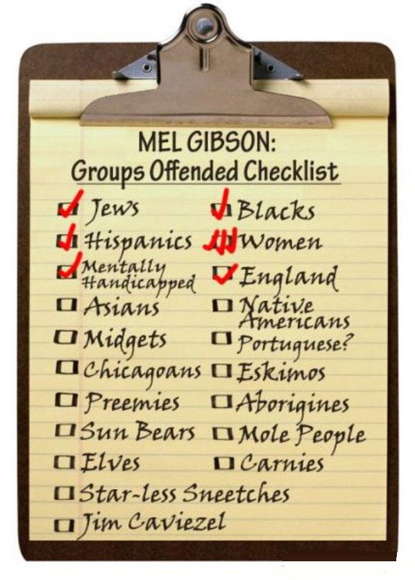Mel Gibson still has a long list to check off! 
