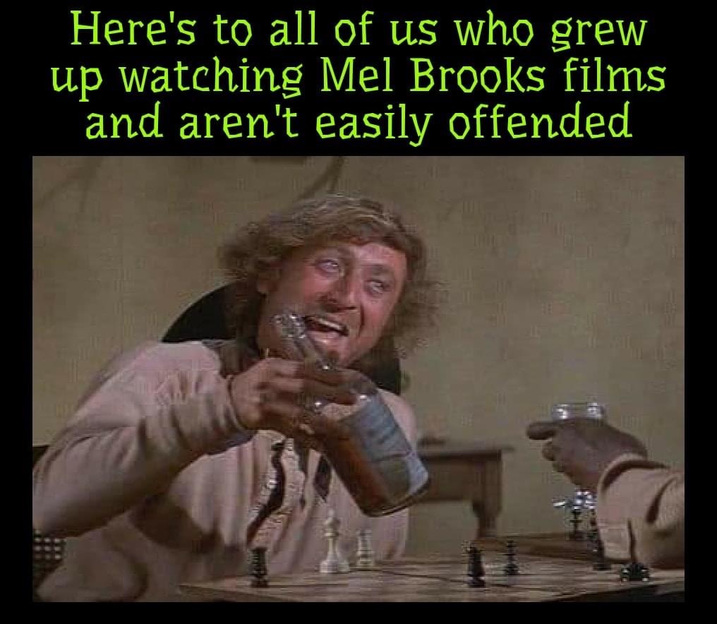 photo caption - Here's to all of us who grew up watching Mel Brooks films and aren't easily offended