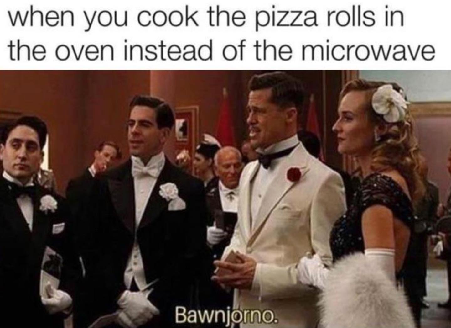 you cook pizza rolls in the oven - when you cook the pizza rolls in the oven instead of the microwave Bawnjorno.