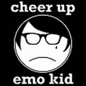 Cheer Up Emo Kid