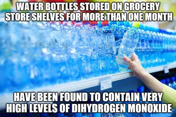 PSA: Dihydrogen Monoxide awareness