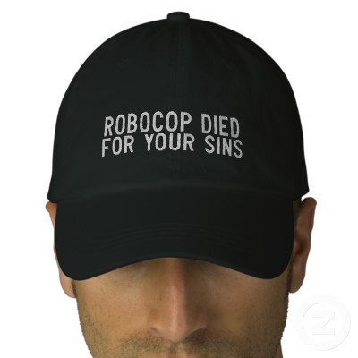 baseball cap - Robocop Died For Your Sins