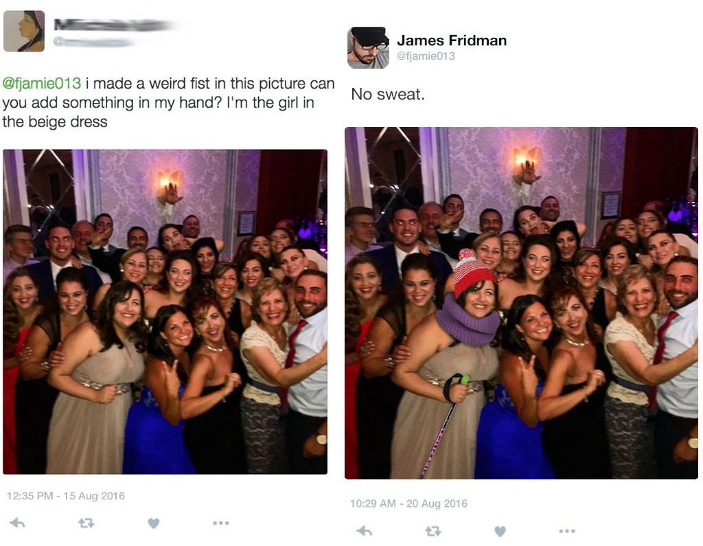 james fridman troll photoshop - James Fridman i made a weird fist in this picture can you add something in my hand? I'm the girl in the beige dress No sweat.