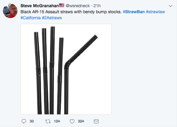 straw ban california meme - Steve McGranahan . 21h Black Ar15 Assault straws with bendy bump stocks. 33 12 124 324