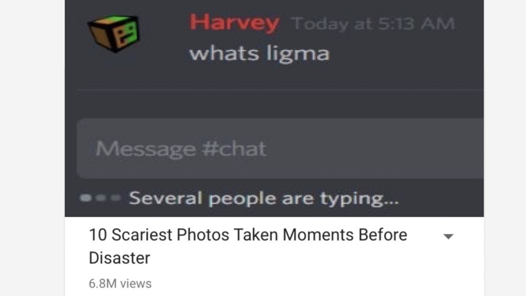 software - Harvey Today at whats ligma Message osSeveral people are typing... 10 Scariest Photos Taken Moments Before Disaster 6.8M views