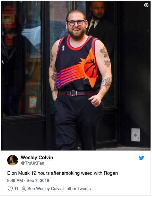 worst fits 2018 - Wesley Colvin TruUKFan Elon Musk 12 hours after smoking weed with Rogan 11 See Wesley Colvin's other Tweets