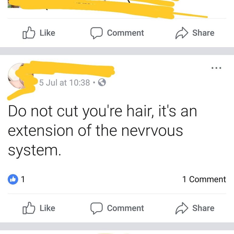 number - @ ke D Comment Comment hare 5 Jul at Do not cut you're hair, it's an extension of the nevrvous system. 1 1 Comment a comment Comment hare