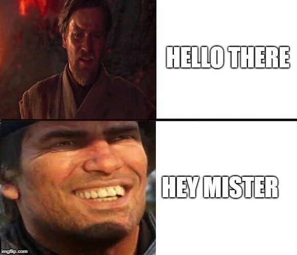 memes - red dead redemption 2 memes - Hello There Hey Mister imgflip.com