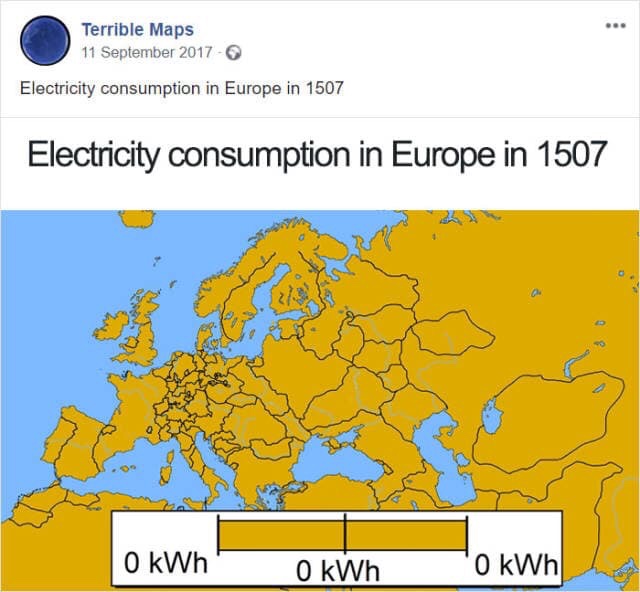 terrible maps - Terrible Maps Electricity consumption in Europe in 1507 Electricity consumption in Europe in 1507 27 O kWh O kWh O kWh