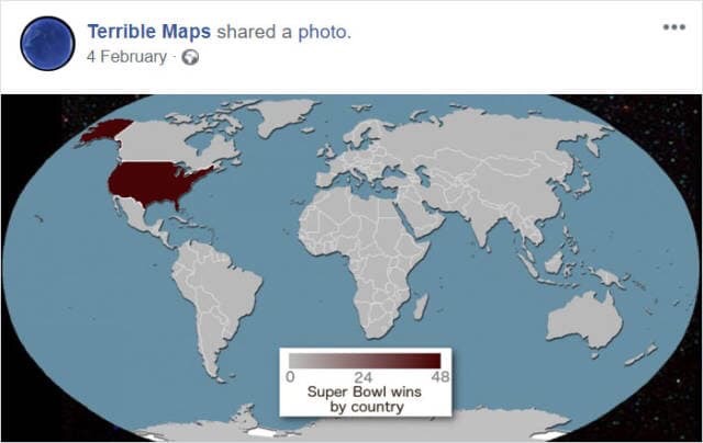 useless maps - Terrible Maps d a photo. 4 February 48 Super Bowl wins by country