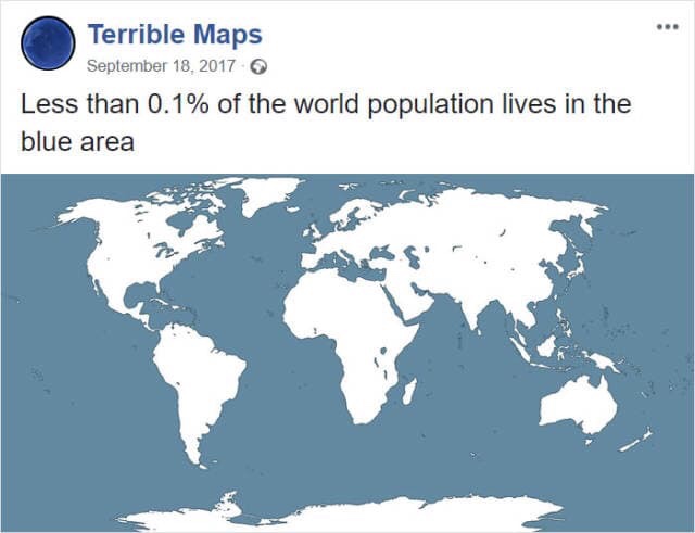 terrible maps - Terrible Maps Less than 0.1% of the world population lives in the blue area