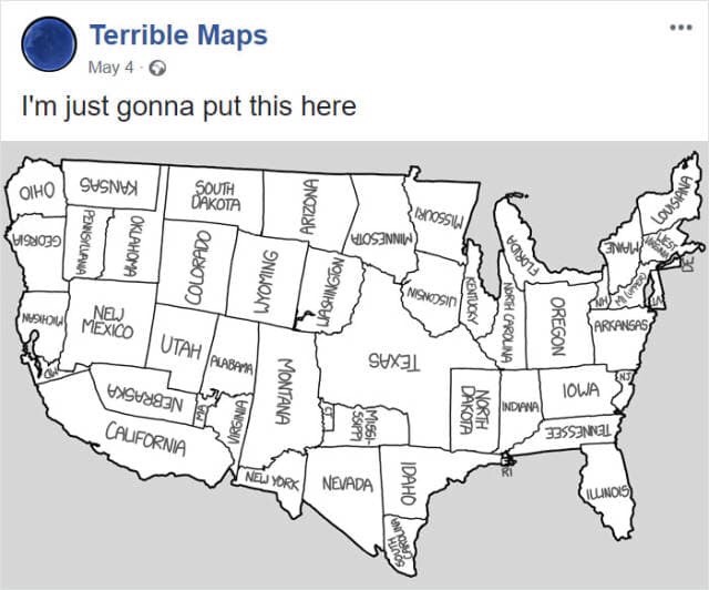 rearranged united states - Terrible Maps May 4.0 I'm just gonna put this here Ohio Kansas South Dakota Arizona Georgias Pennsyllana Yalousianas Minne Oklahoma ODLS100 Wyoming Glorida Rus Washington Kentucky Chigan Mexico North Carolina Oregon Arkansas Uta