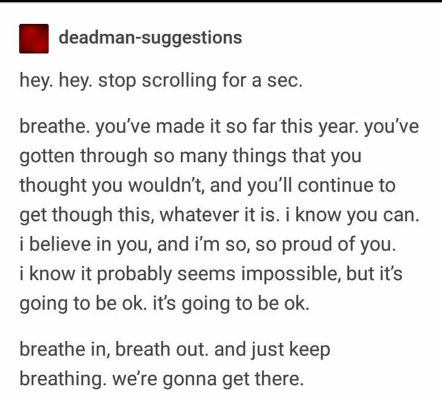 wholesome meme of a your love is my drug - deadmansuggestions hey, hey. stop scrolling for a sec. breathe. you've made it so far this year. you've gotten through so many things that you thought you wouldn't, and you'll continue to get though this, whateve
