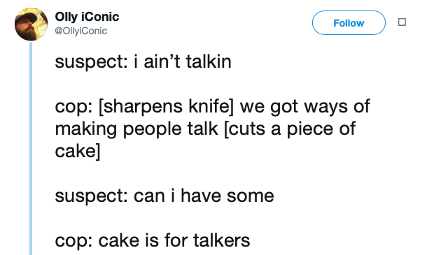 curly's bbq - Olly iconic O suspect I ain't talkin cop sharpens knife we got ways of making people talk cuts a piece of cake suspect can i have some cop cake is for talkers