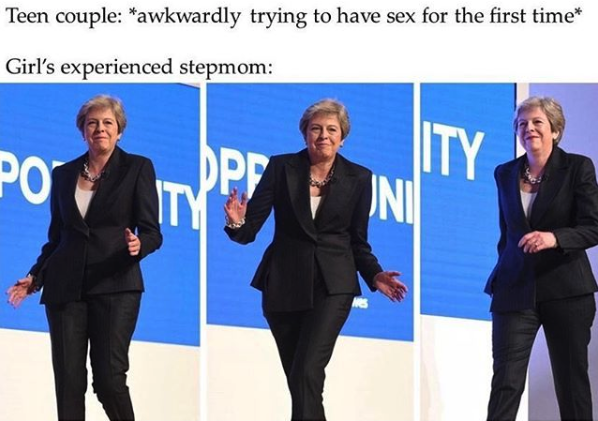 nasty memes - theresa may dance - Teen couple awkwardly trying to have sex for the first time Girl's experienced stepmom