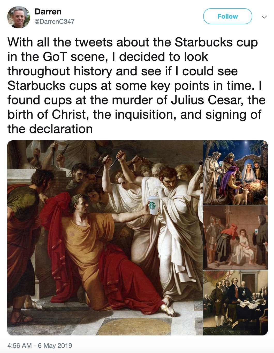 Game of Thrones Starbucks Cup - ides of march - Darren C347 v With all the tweets about the Starbucks cup in the GoT scene, I decided to look throughout history and see if I could see Starbucks cups at some key points in time. I found cups at the murder o