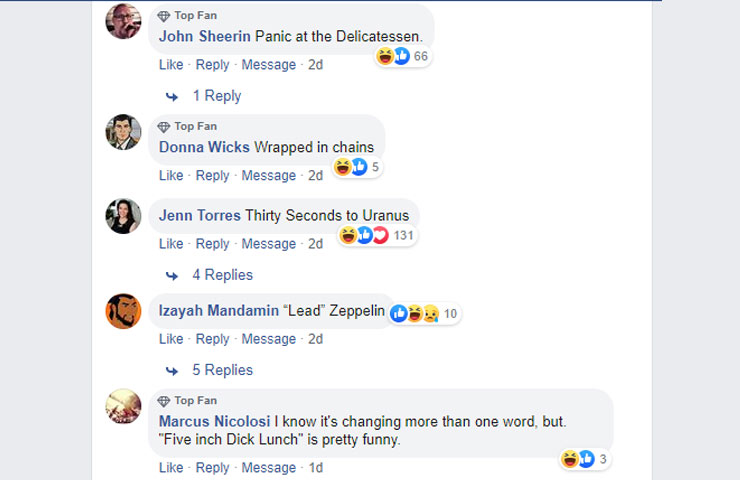 Funny Facebook Comments to the "Ruin a Band by Changing One Word" Post