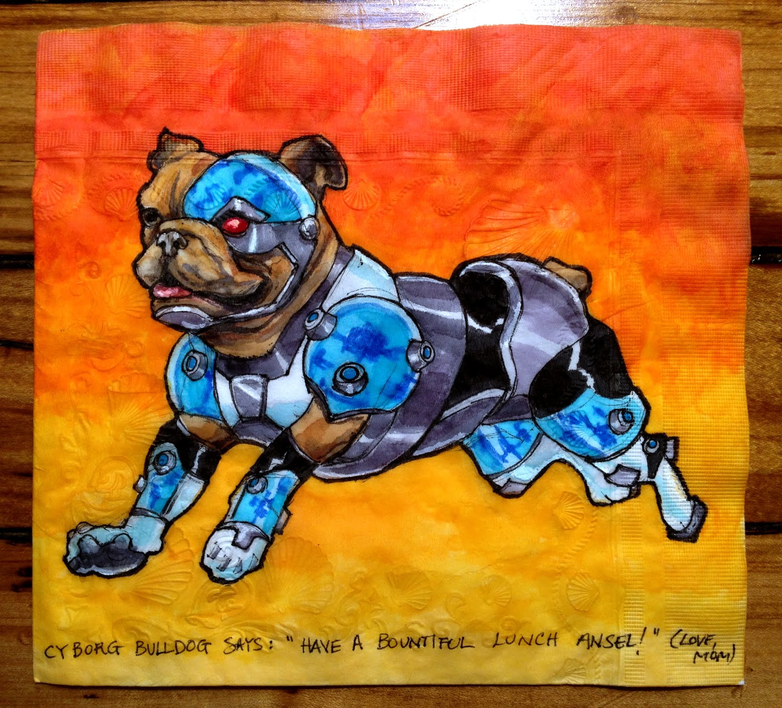 cyborg bulldog - Cyborg Bulldog Says " Have A Bountiful Lunch Ansel!" Love, pau