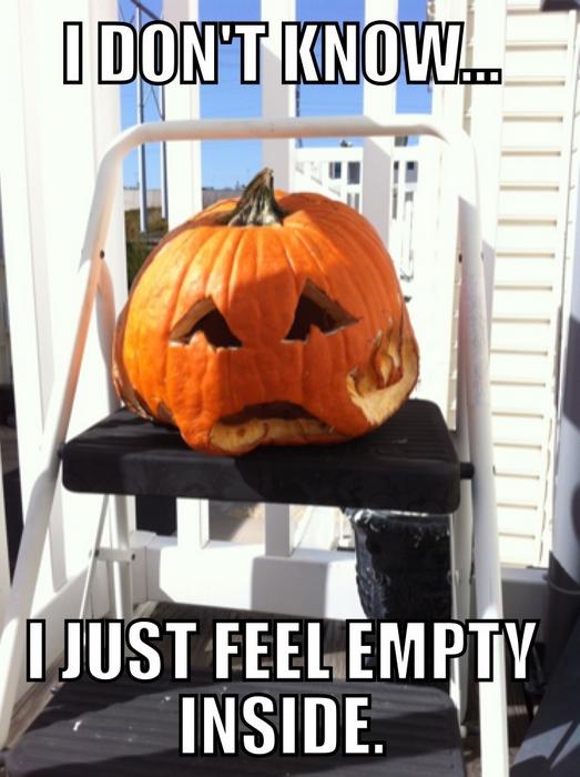pumpkin puns - Odont Knowl I Just Feel Empty Inside.