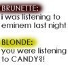 Between Brunettes and Blondes