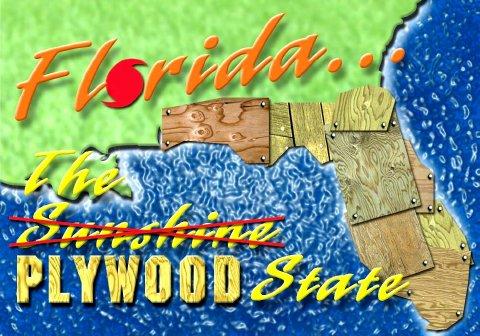 florida hurricane humor - Plywood State