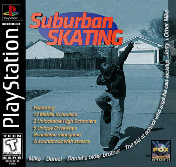 suburban skateboarding - PlayStation Ntsguig Suburban Skating Other Mike Jerry Na PlayStation 4 he can kickflip Featuring 12 Middle Schoolers 2 Unlockable High Schoolers 5 Unique Driveways Snacktime minigame A soundtrack with swears at school who says" Te