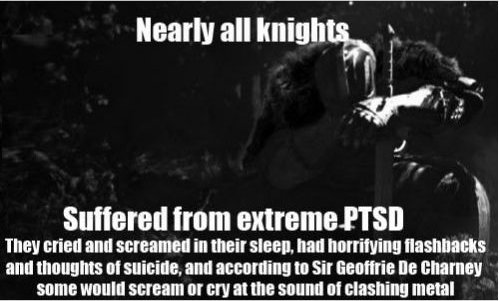 monochrome photography - Nearly all knights Suffered from extreme Ptsd They cried and screamed in their sleep, had horrifying flashbacks and thoughts of suicide, and according to Sir Geoffrie De Charney some would scream or cry at the sound of clashing me